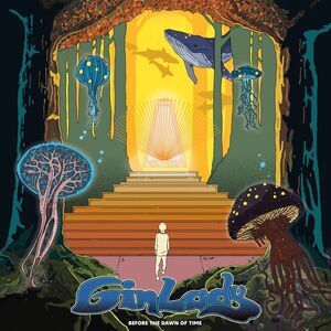 Gin Lady - Before The Dawn Of Time  CD